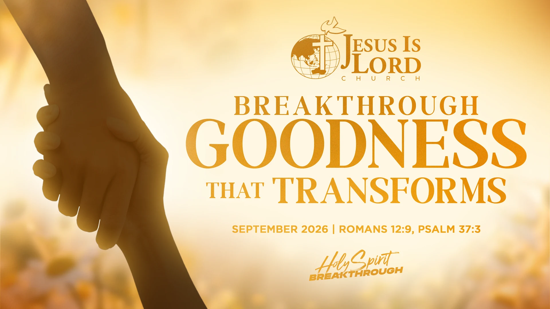 Breakthrough Goodness